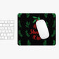 We Should Kiss Leaves Quotes Ergonomic Non-slip Creative Design Mouse Pad