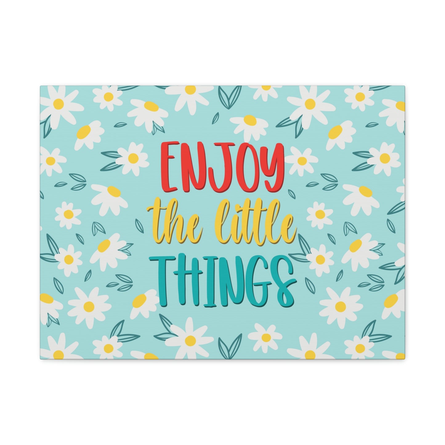 Enjoy The Little Things Aesthetic Classic Art Canvas Gallery Wraps