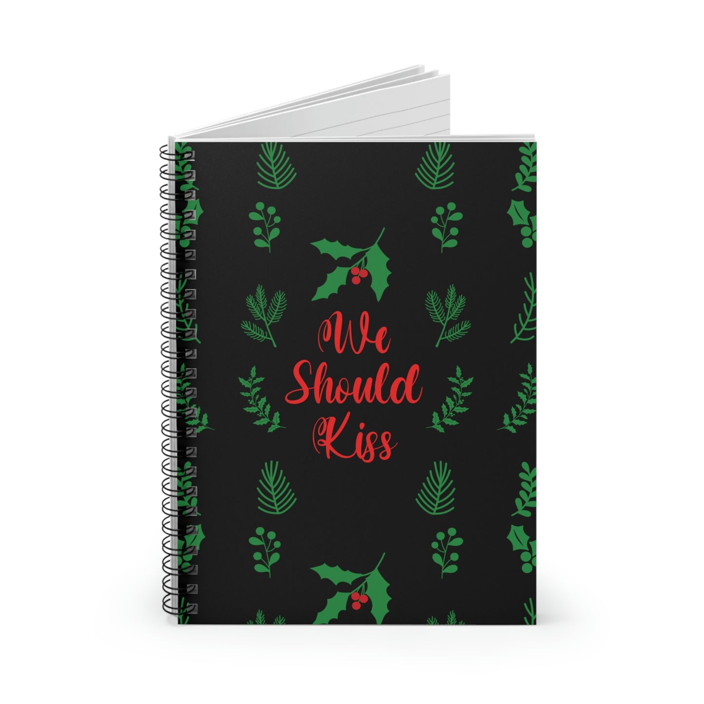 We Should Kiss Leaves Quotes Spiral Notebook Ruled Line