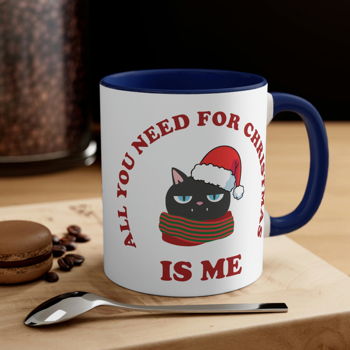 All You Need for Christmas is Me Grumpy Cat Classic Accent Coffee Mug 11oz