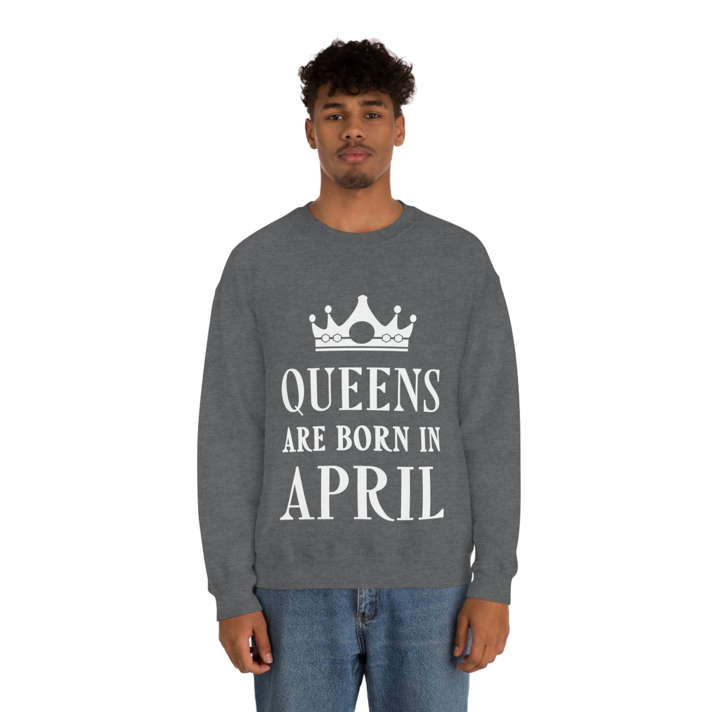 Queens Are Born in April Happy Birthday Unisex Heavy Blend™ Crewneck Sweatshirt