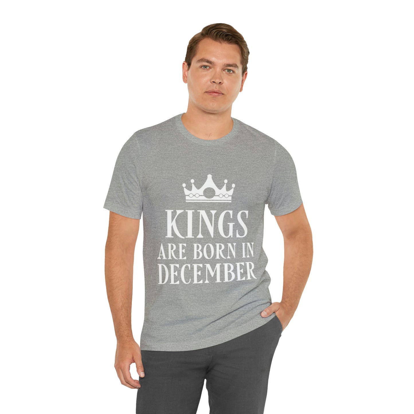 Kings Are Born in December Happy Birthday Unisex Jersey Short Sleeve T-Shirt