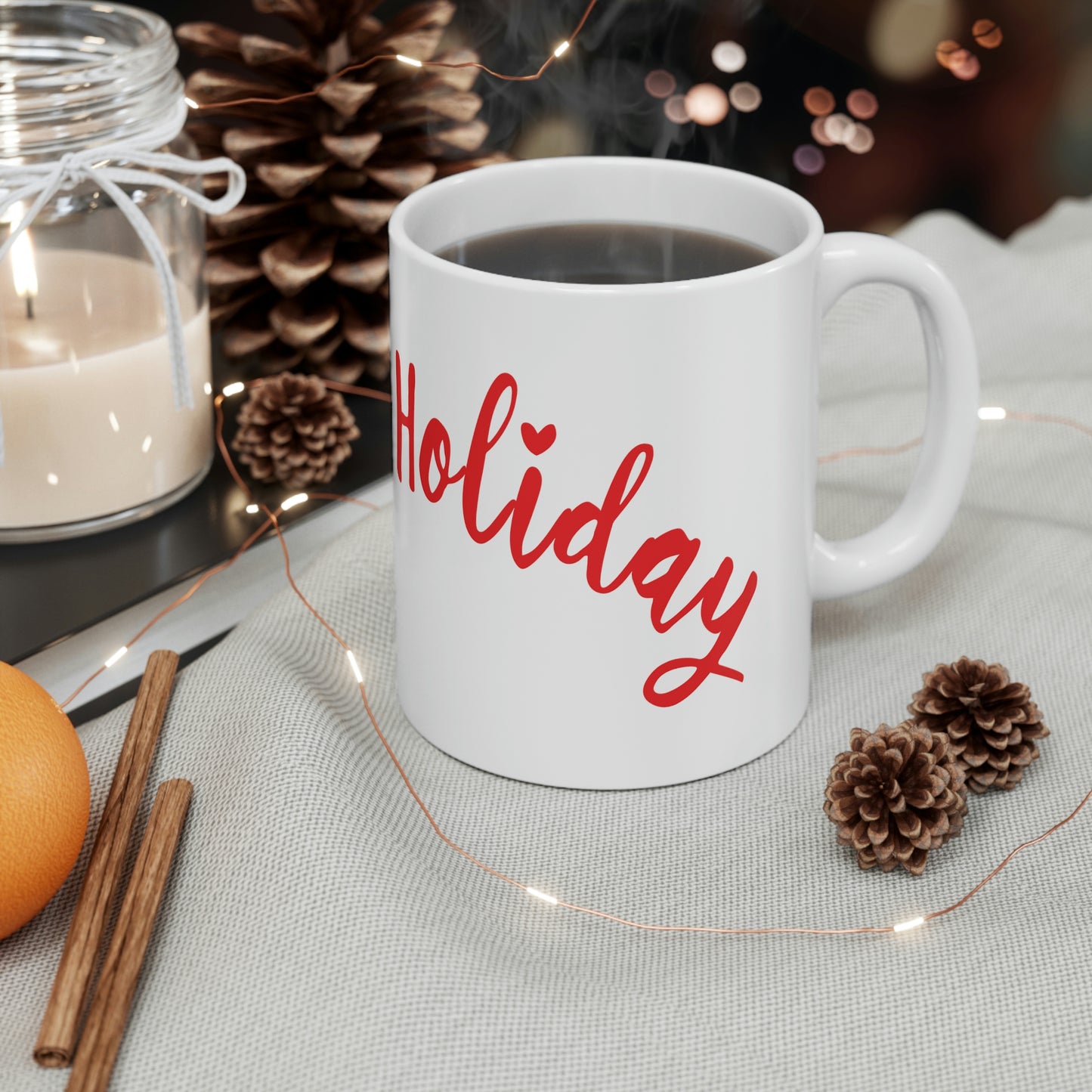 Holidays Red Text Weekend Quotes Ceramic Mug 11oz