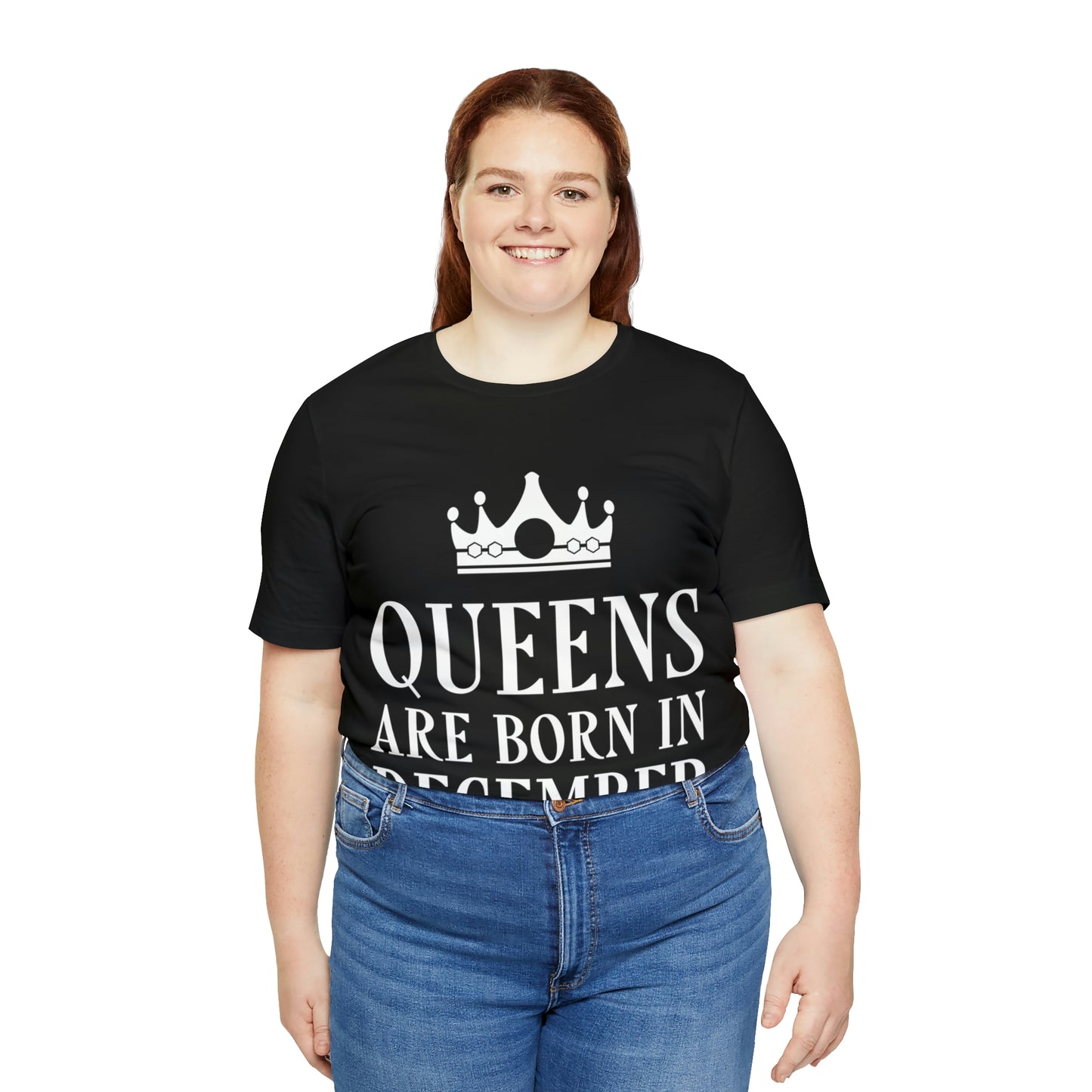 Queens Are Born in December Unisex Jersey Short Sleeve T-Shirt