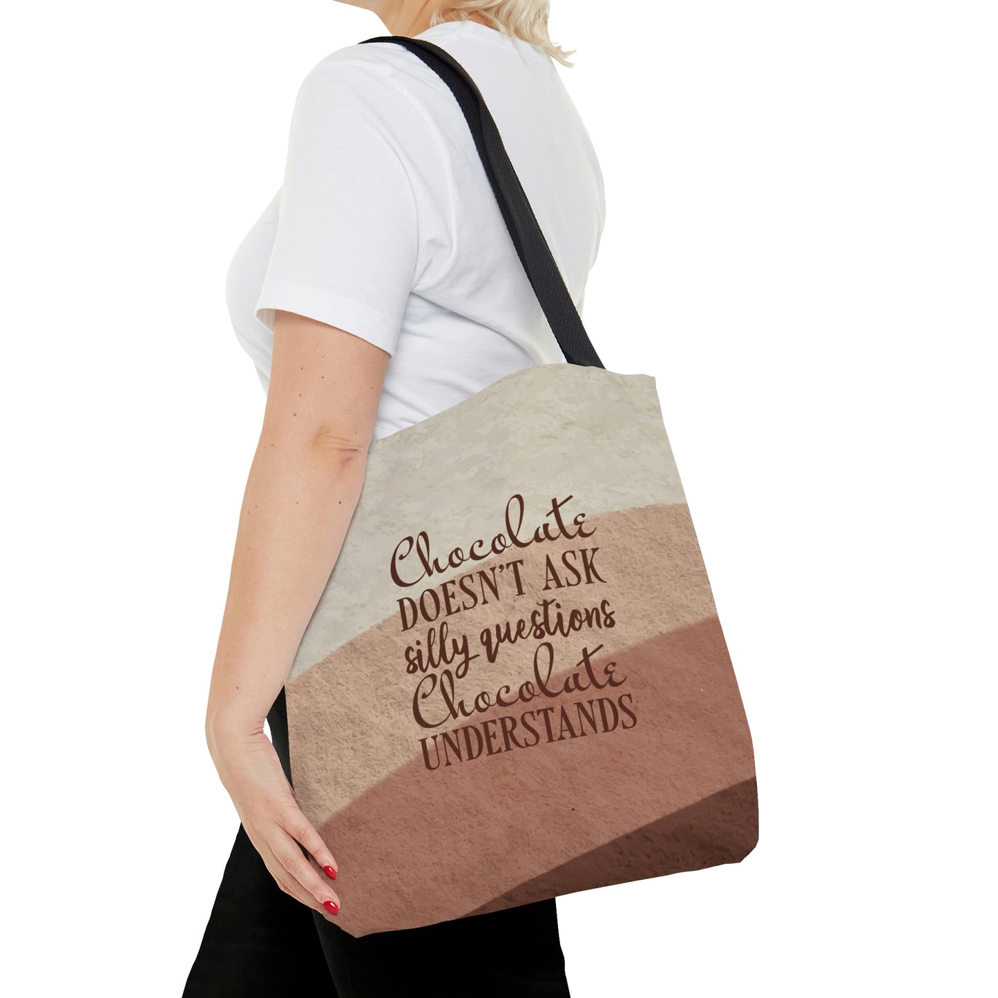Chocolate Doesn’t Ask Questions Indulge in the Sweetness Aesthetic Art AOP Tote Bag