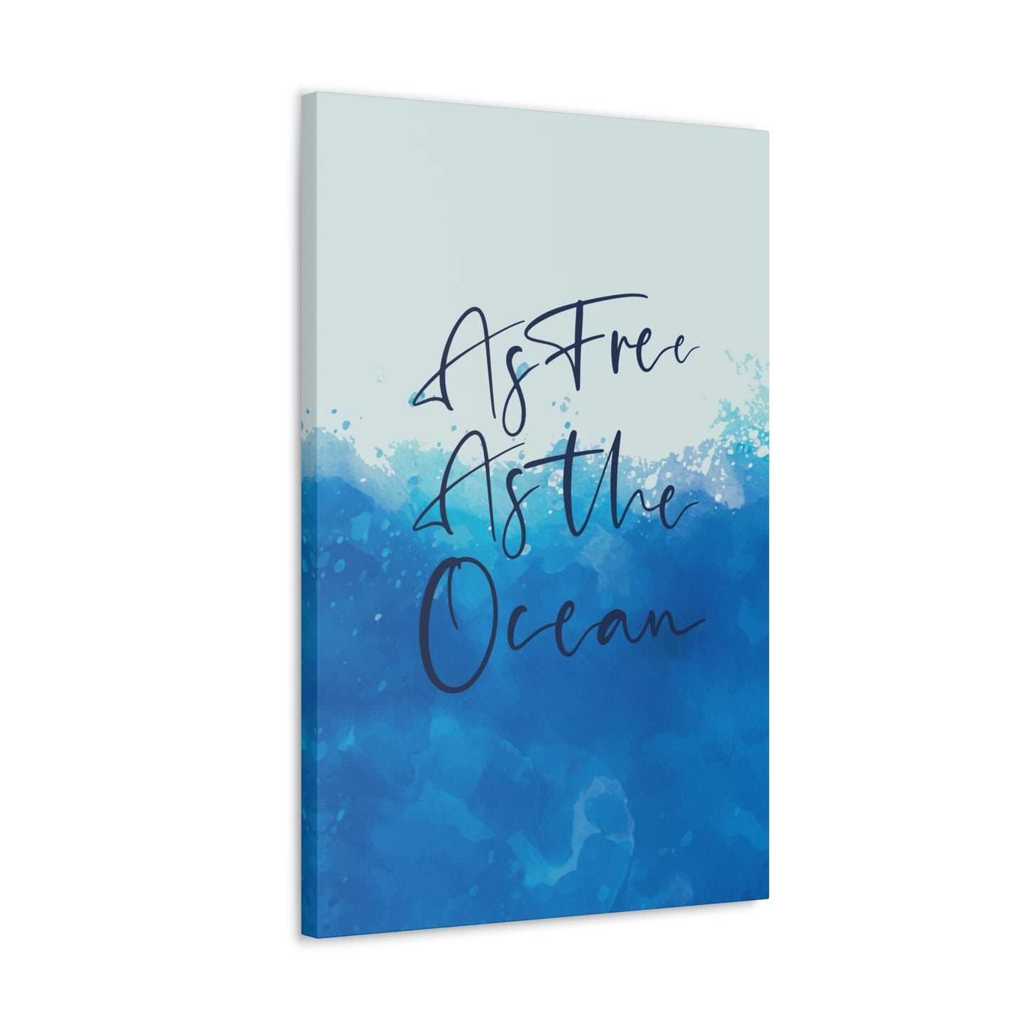 As Free As The Ocean Relationship Quotes Aesthetic Classic Art Canvas Gallery Wraps