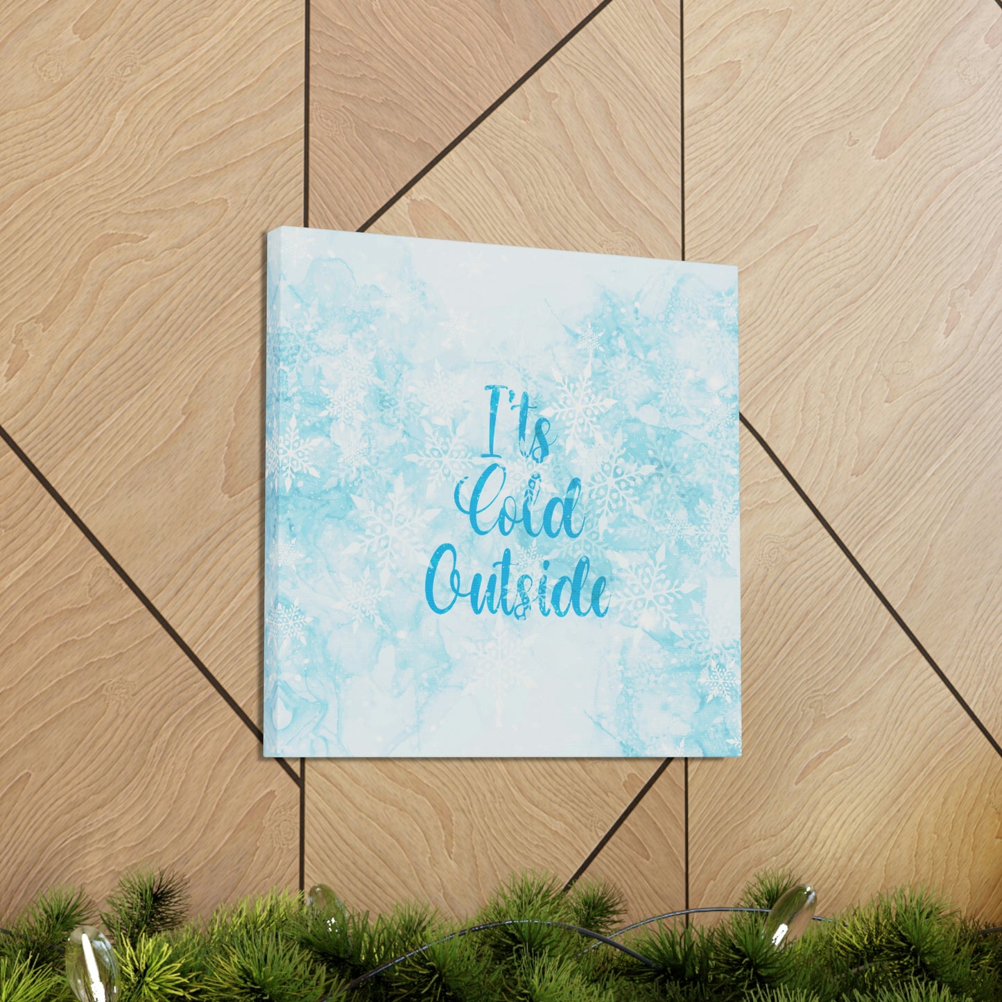 It`s Cold Outside Winter Snow Aesthetic Classic Art Canvas Gallery Wraps