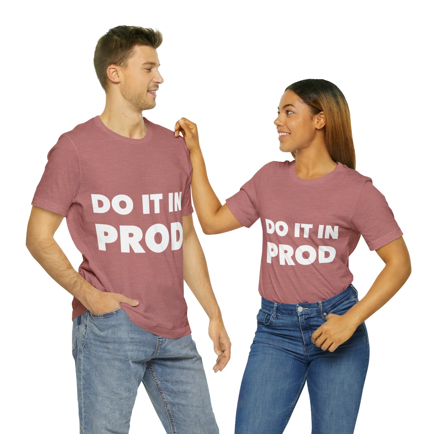 Just Do It In Prod Programming Jokes Programming Humor Unisex Jersey Short Sleeve T-Shirt