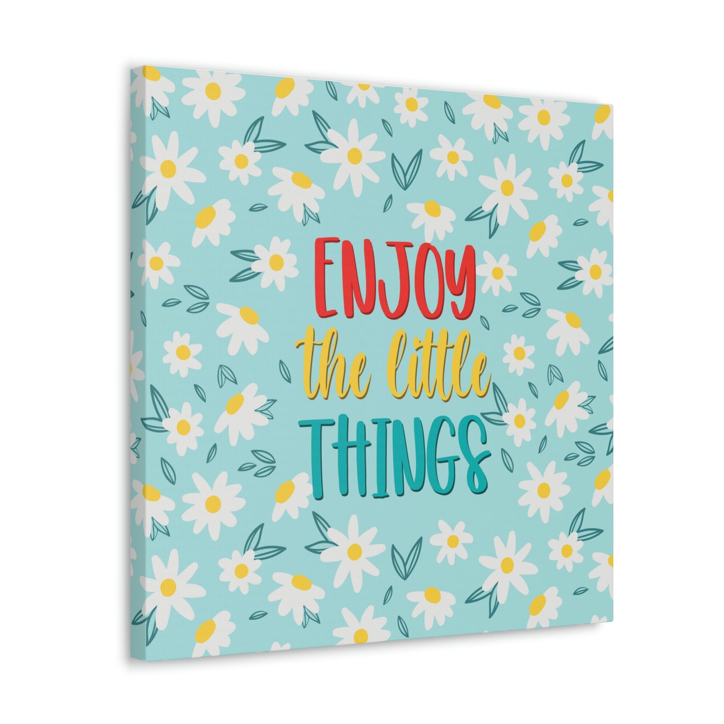 Enjoy The Little Things Aesthetic Classic Art Canvas Gallery Wraps