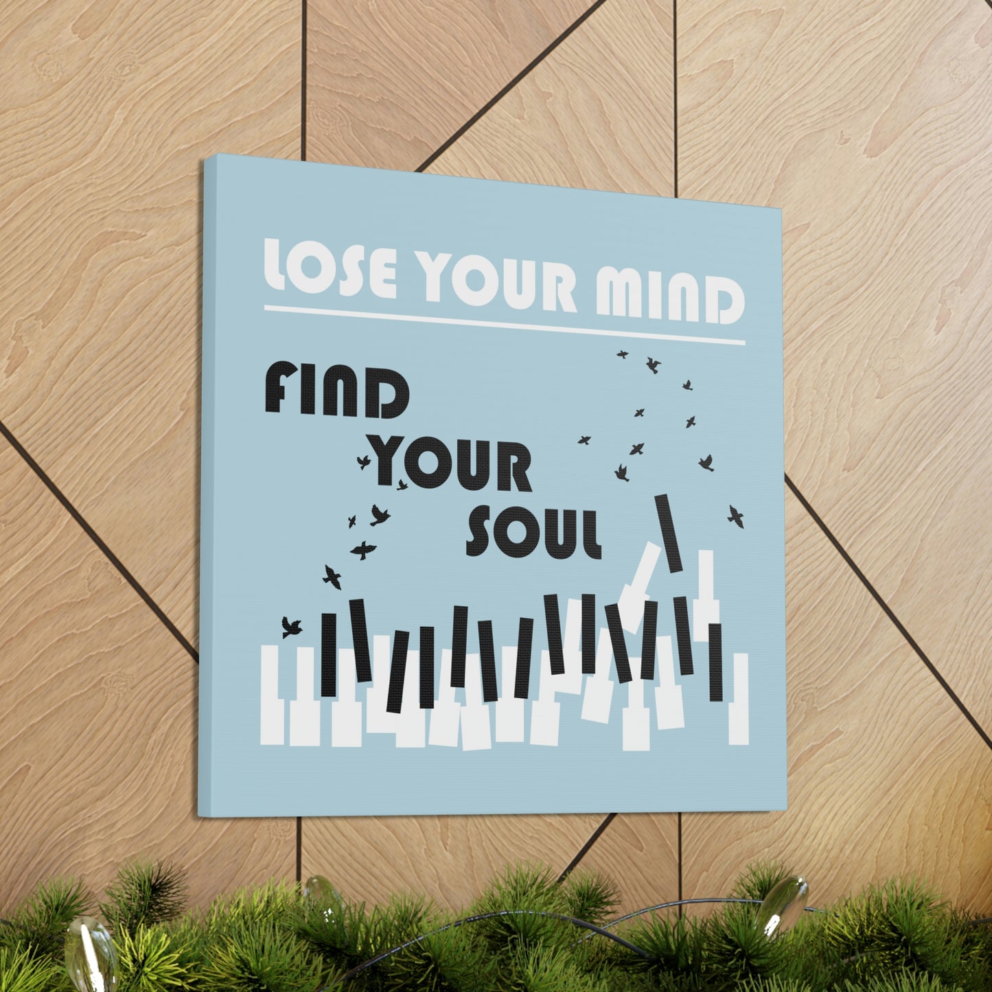 Lose Your Mind Find your Soul Flying birds Piano Keys Music Aesthetic Classic Art Canvas Gallery Wraps