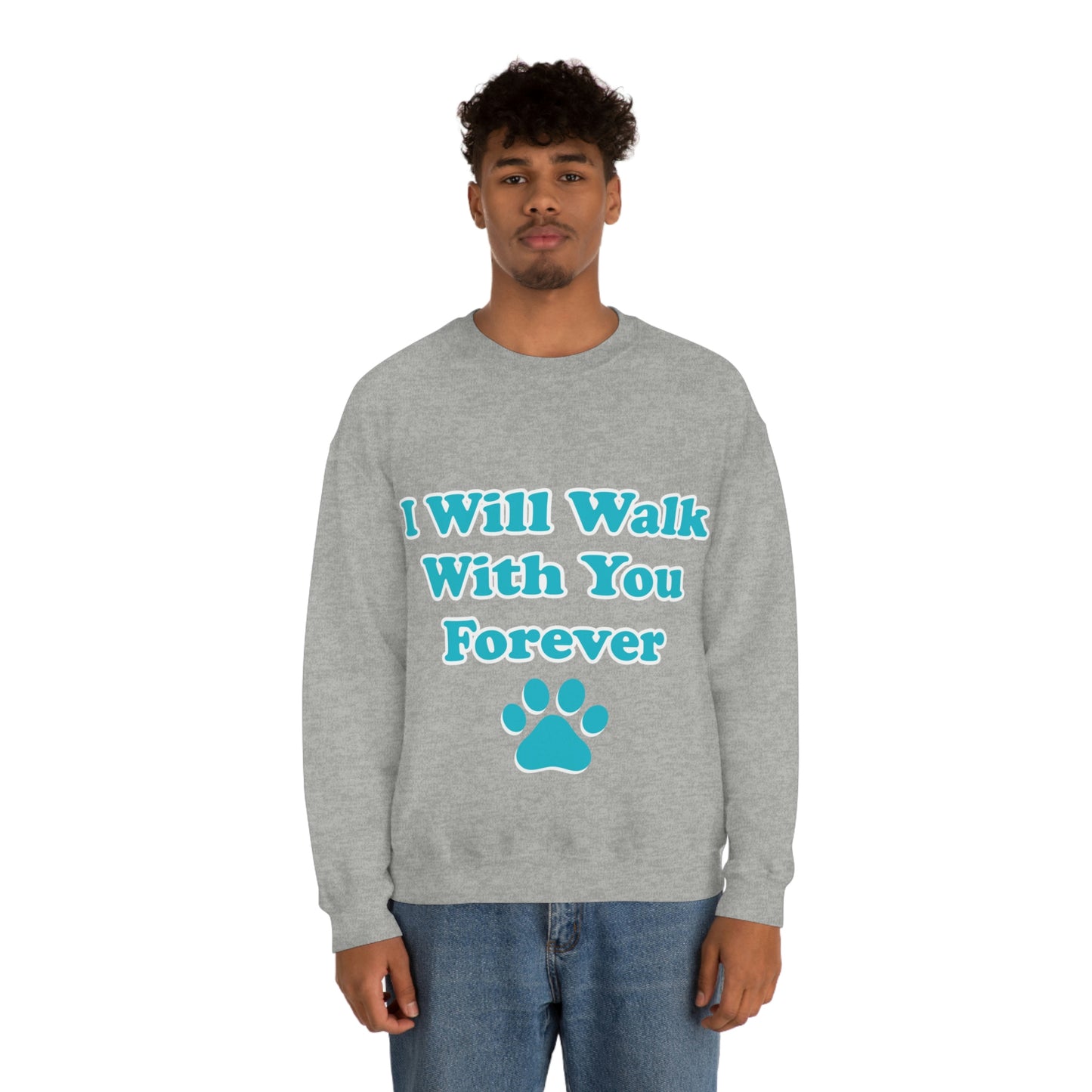 I Will Walk With You Forever Cat Lover Unisex Heavy Blend™ Crewneck Sweatshirt