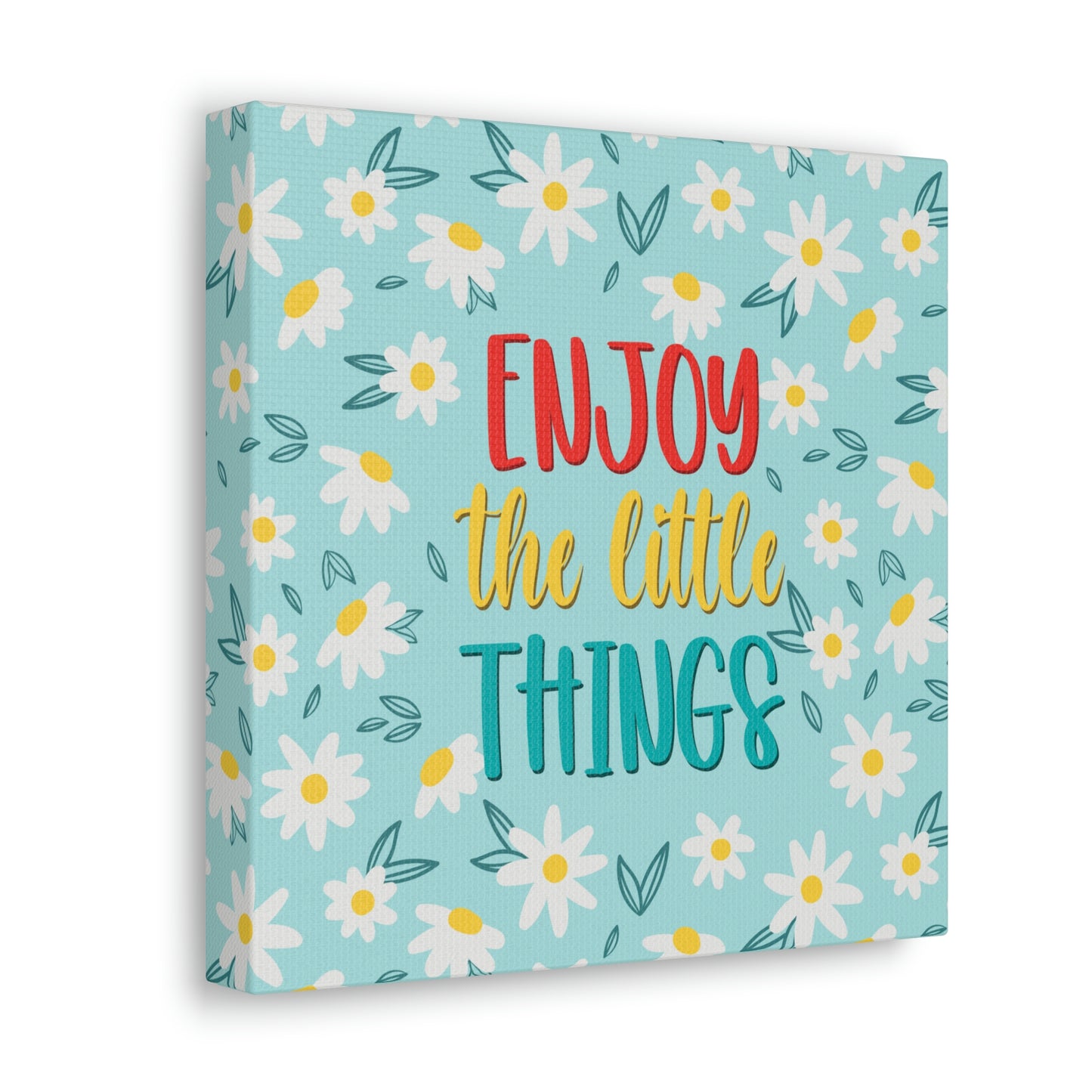 Enjoy The Little Things Aesthetic Classic Art Canvas Gallery Wraps