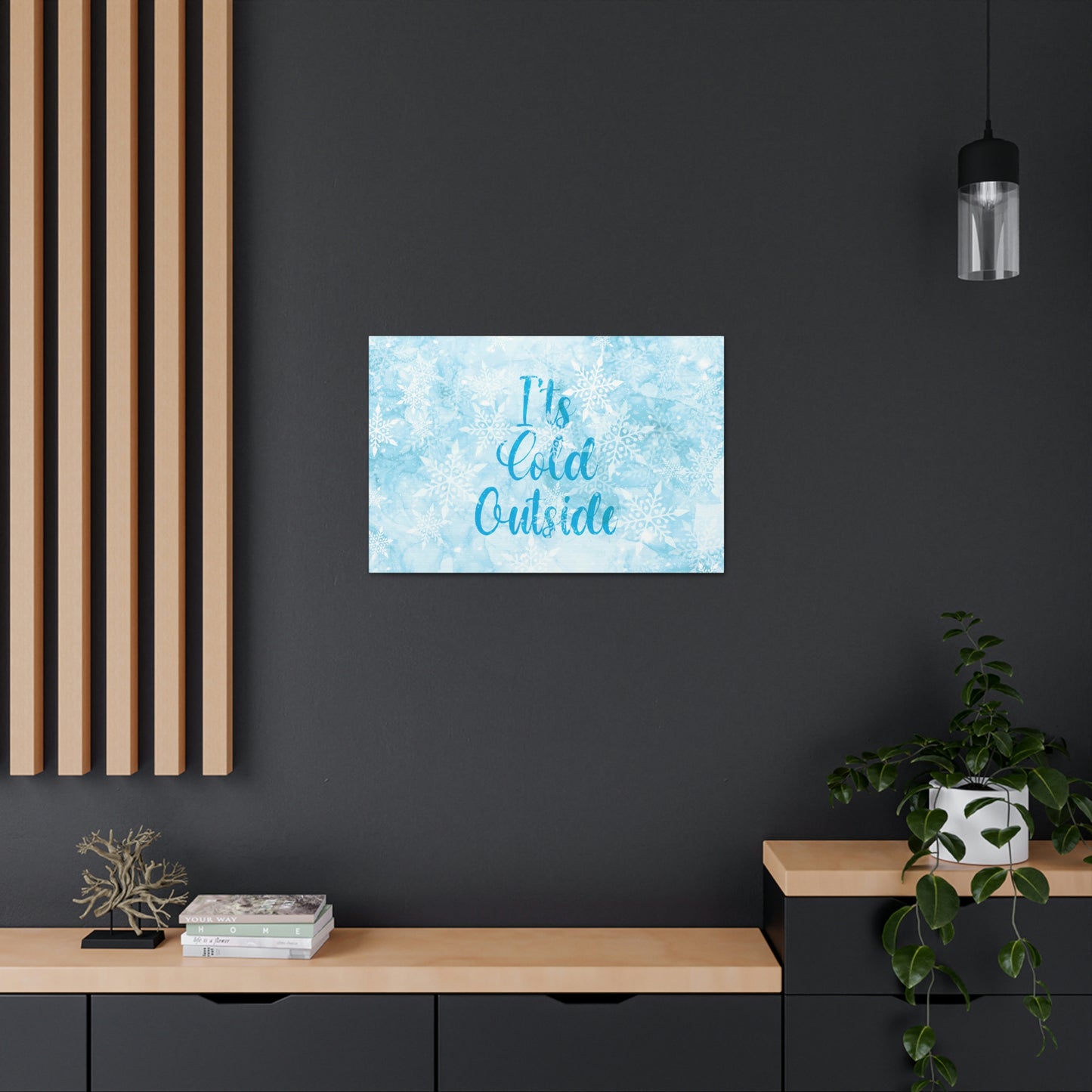 It`s Cold Outside Winter Snow Aesthetic Classic Art Canvas Gallery Wraps