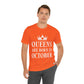 Queens Are Born in October Happy Birthday Unisex Jersey Short Sleeve T-Shirt