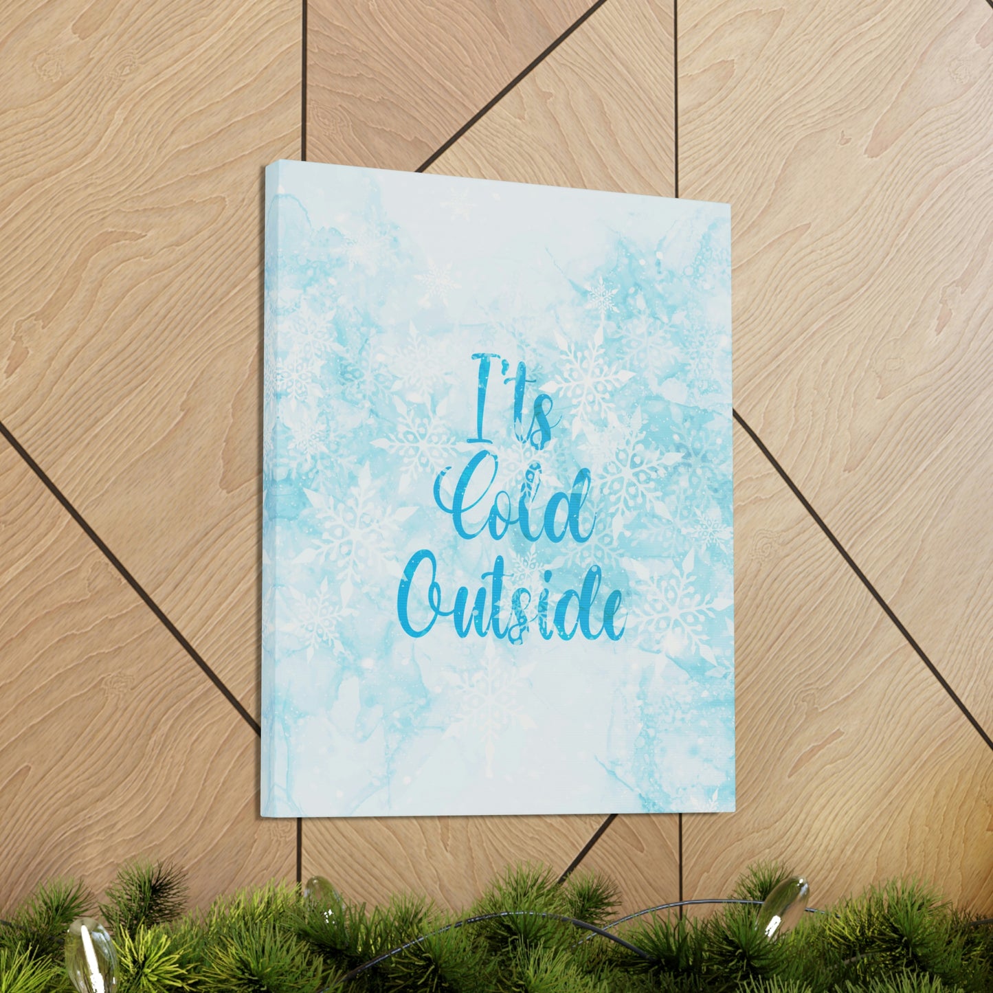 It`s Cold Outside Winter Snow Aesthetic Classic Art Canvas Gallery Wraps