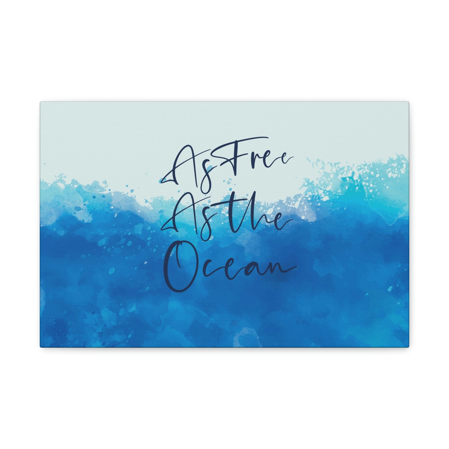 As Free As The Ocean Relationship Quotes Aesthetic Classic Art Canvas Gallery Wraps