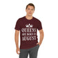 Queens Are Born in August Happy Birthday Unisex Jersey Short Sleeve T-Shirt