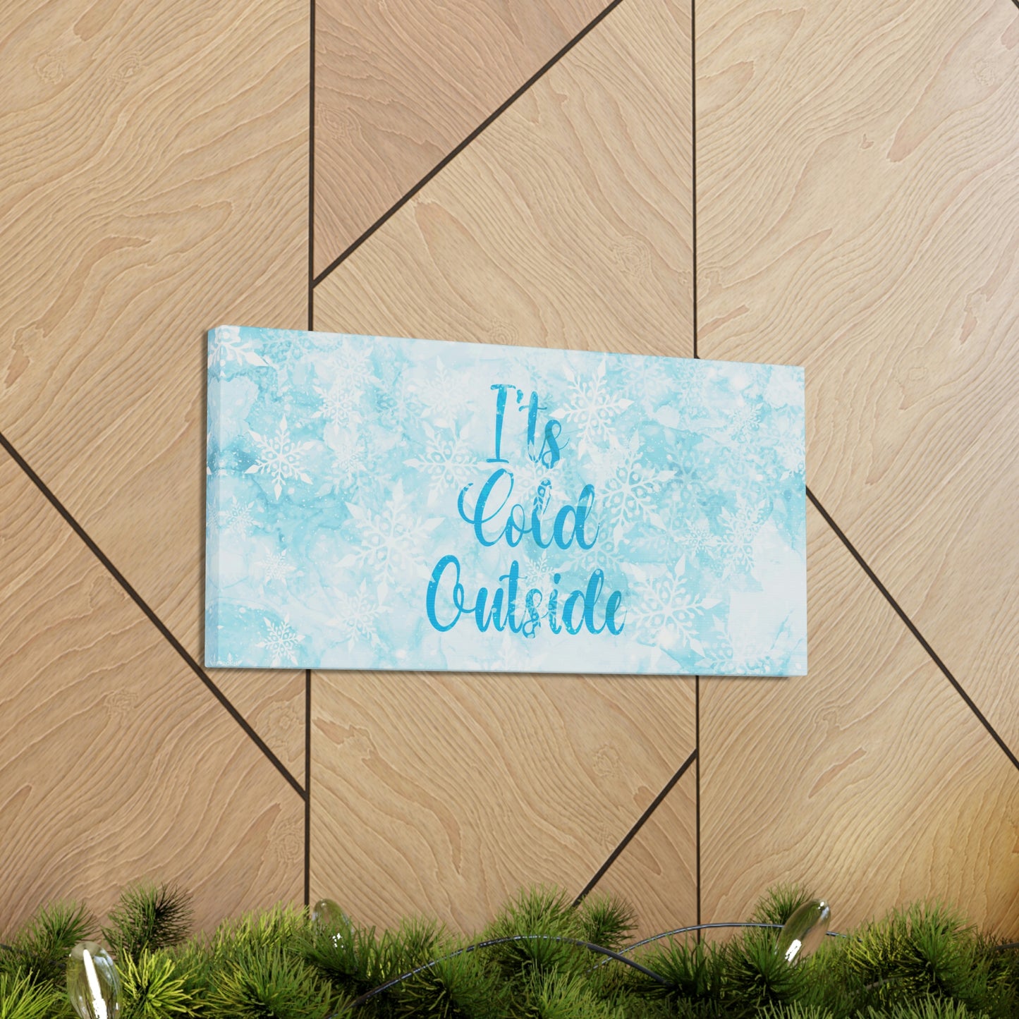 It`s Cold Outside Winter Snow Aesthetic Classic Art Canvas Gallery Wraps