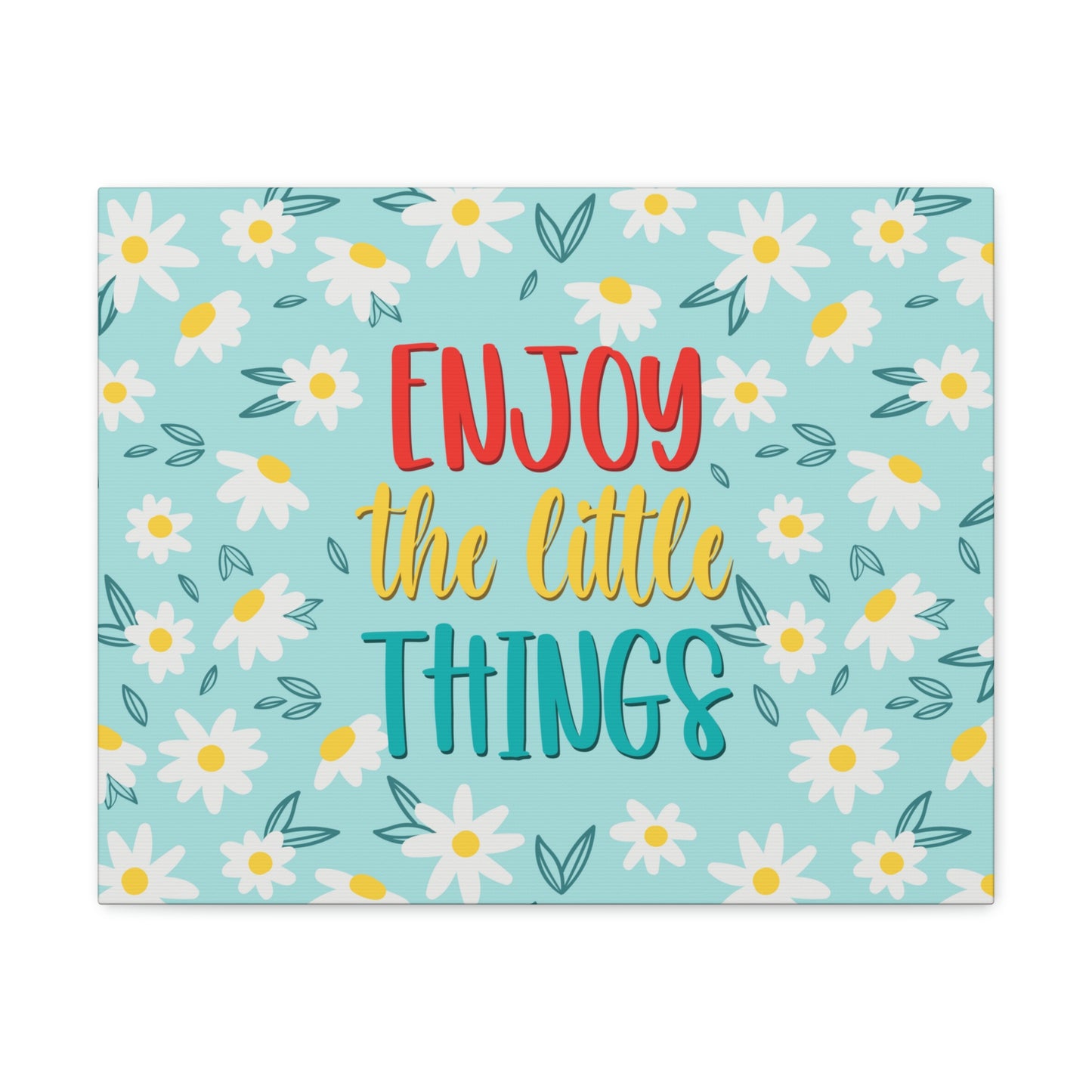 Enjoy The Little Things Aesthetic Classic Art Canvas Gallery Wraps