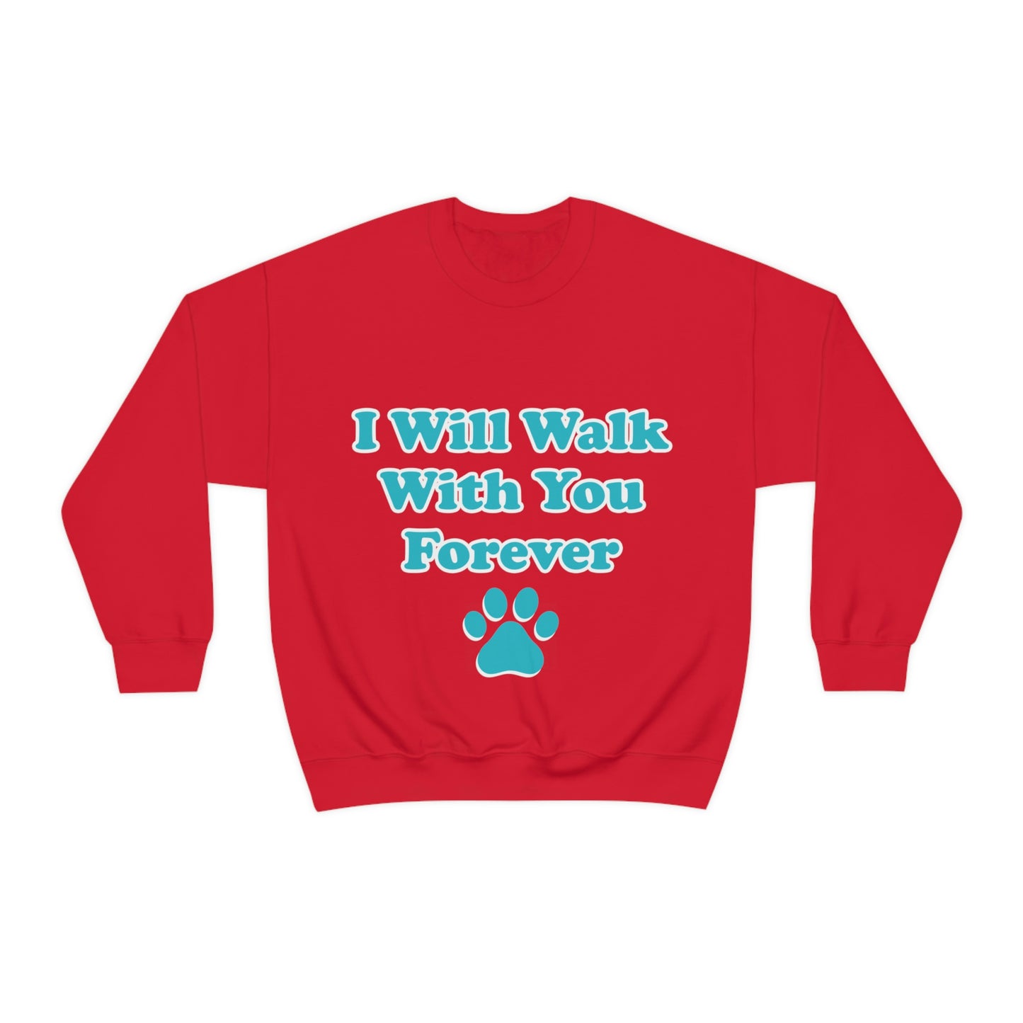 I Will Walk With You Forever Cat Lover Unisex Heavy Blend™ Crewneck Sweatshirt