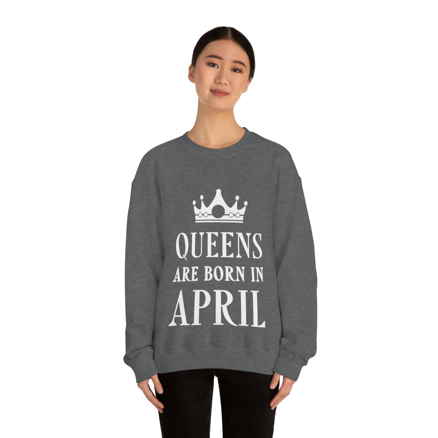 Queens Are Born in April Happy Birthday Unisex Heavy Blend™ Crewneck Sweatshirt