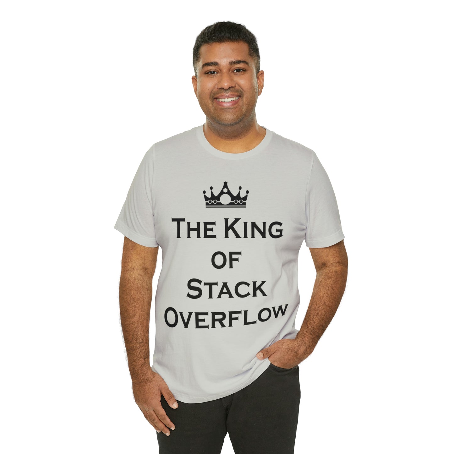 The King of Stack Overflow IT Funny Coding Unisex Jersey Short Sleeve T-Shirt