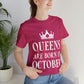 Queens Are Born in October Happy Birthday Unisex Jersey Short Sleeve T-Shirt