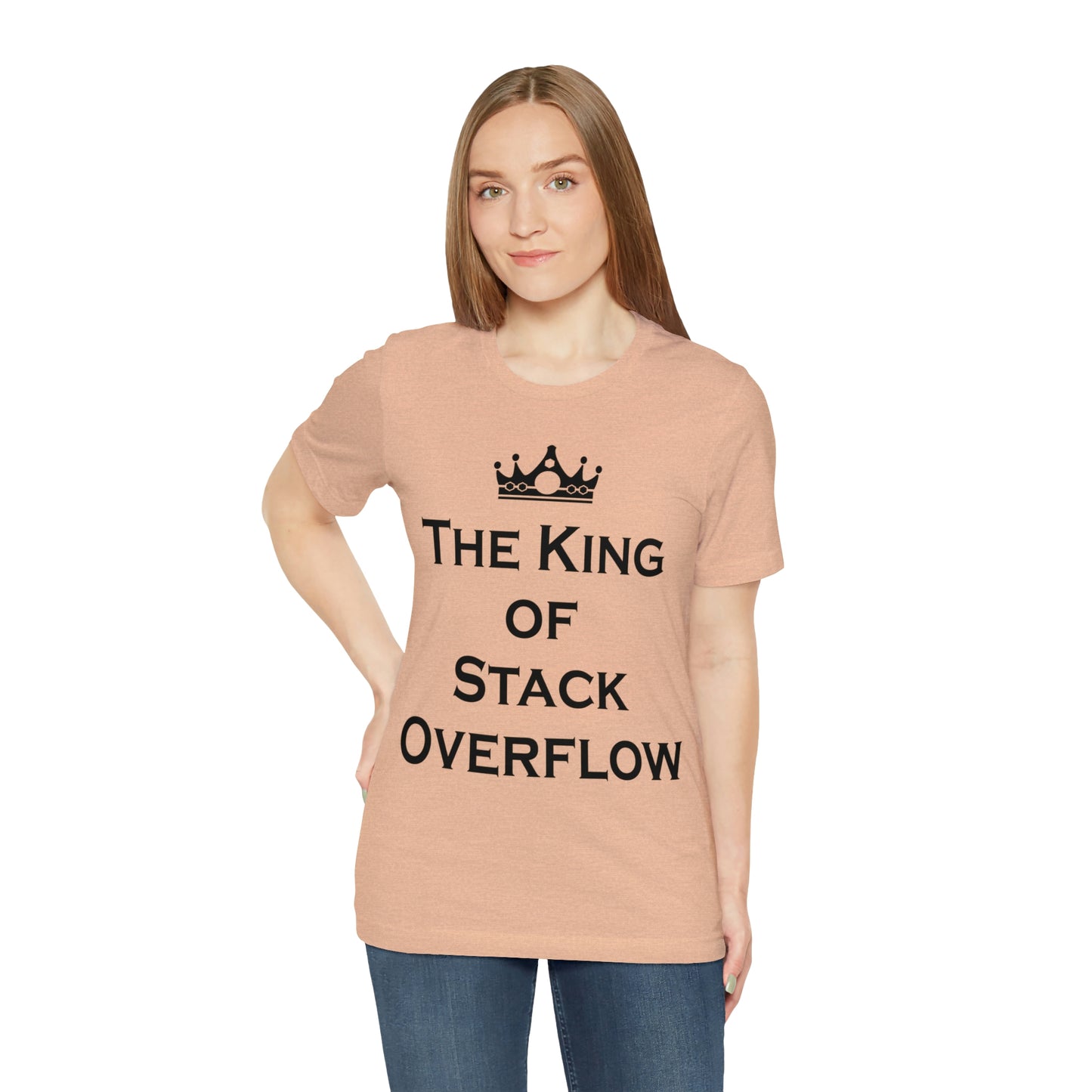 The King of Stack Overflow IT Funny Coding Unisex Jersey Short Sleeve T-Shirt