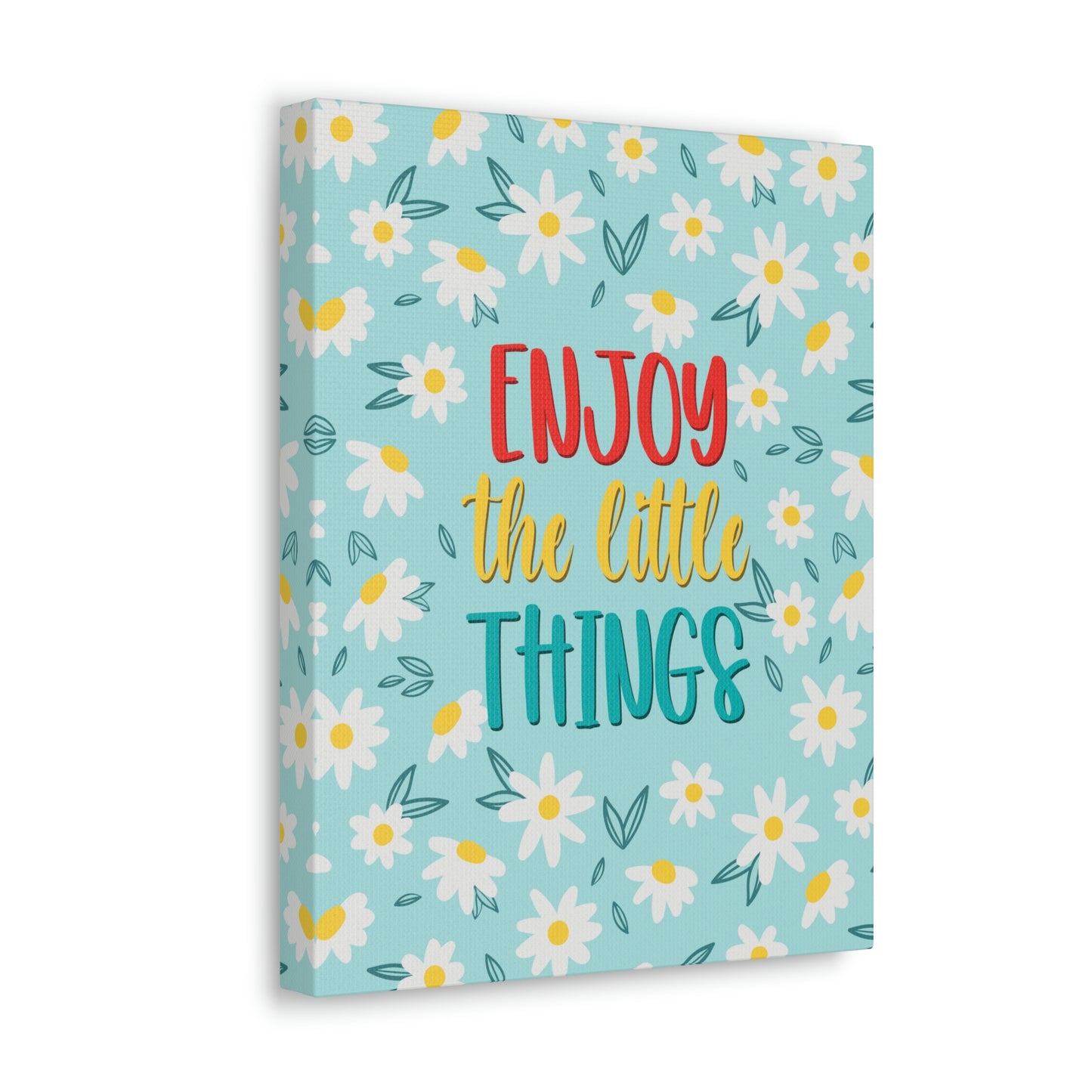 Enjoy The Little Things Aesthetic Classic Art Canvas Gallery Wraps