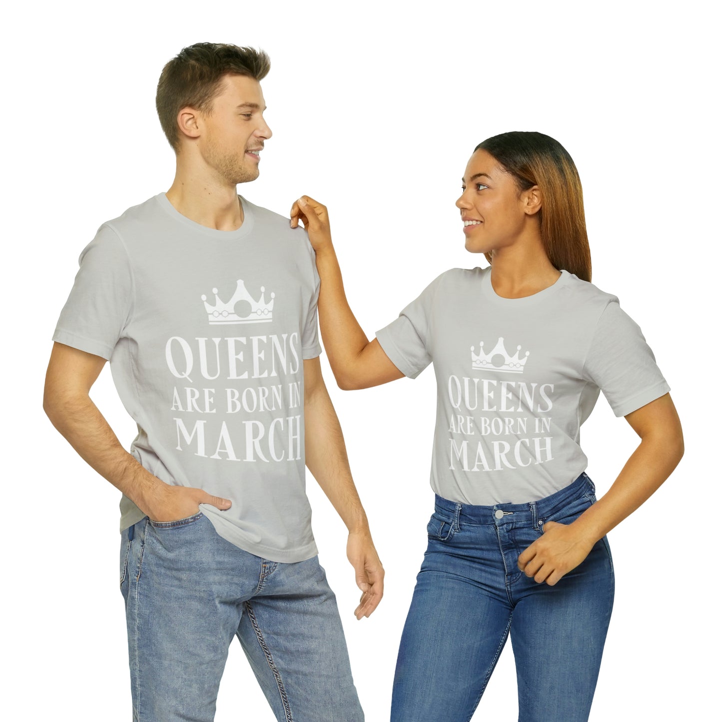 Queens Are Born in March Happy Birthday  Unisex Jersey Short Sleeve T-Shirt