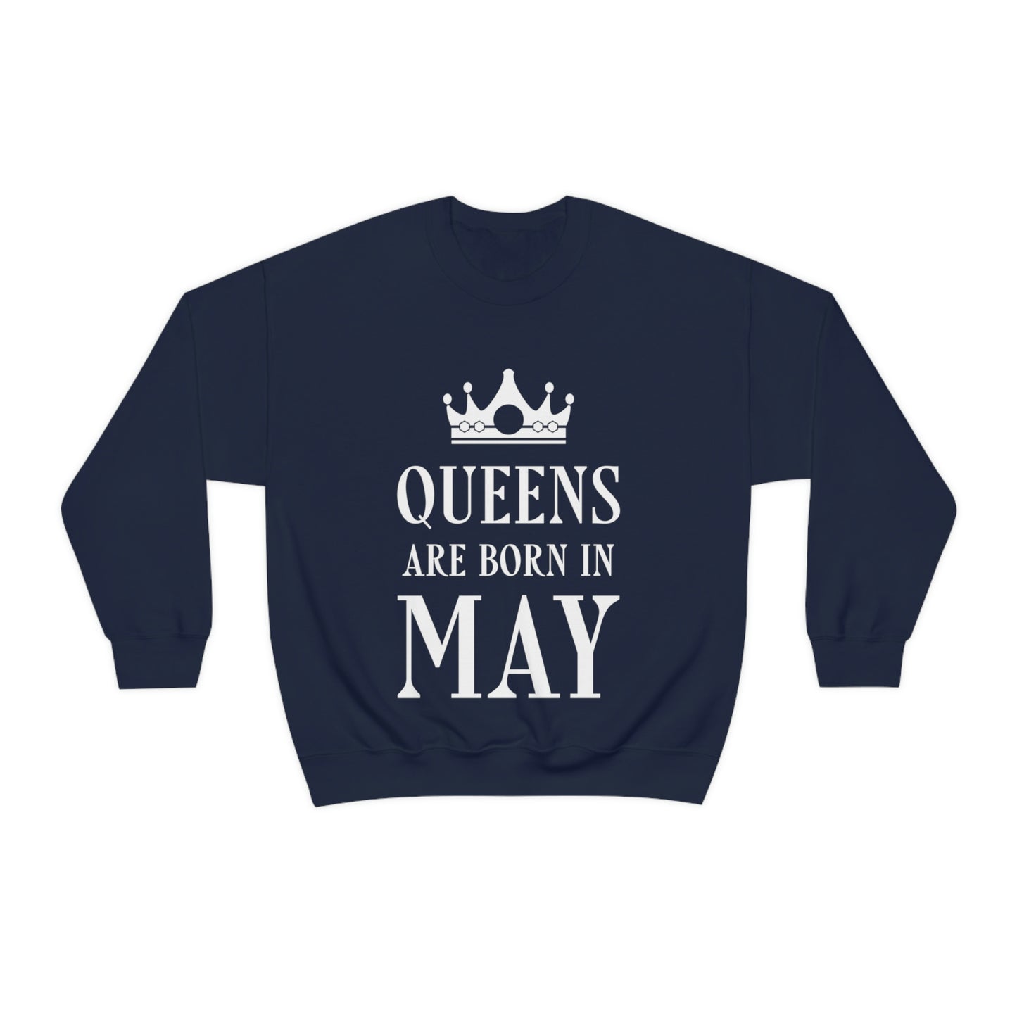 Queens Are Born in May Happy Birthday Unisex Heavy Blend™ Crewneck Sweatshirt