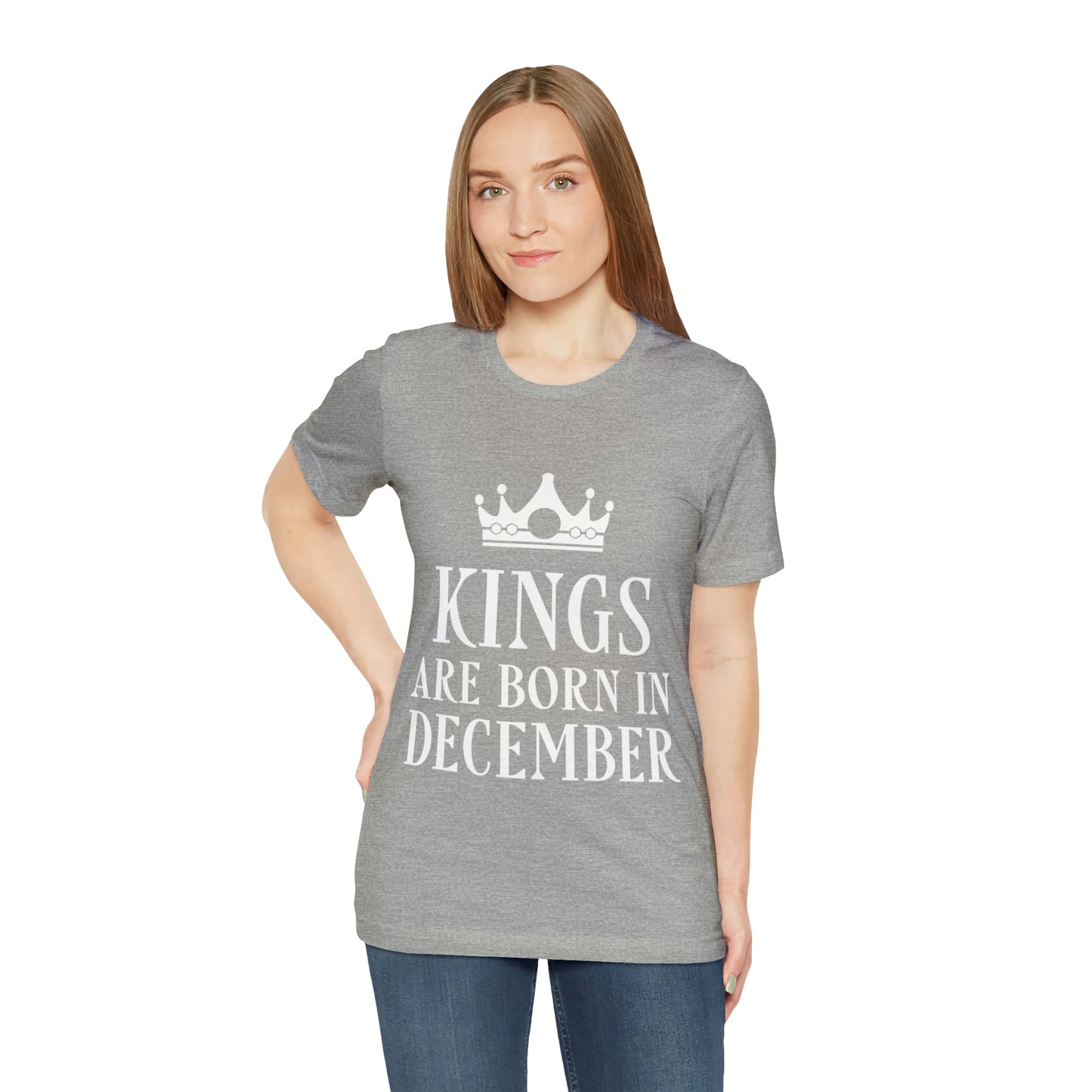 Kings Are Born in December Happy Birthday Unisex Jersey Short Sleeve T-Shirt