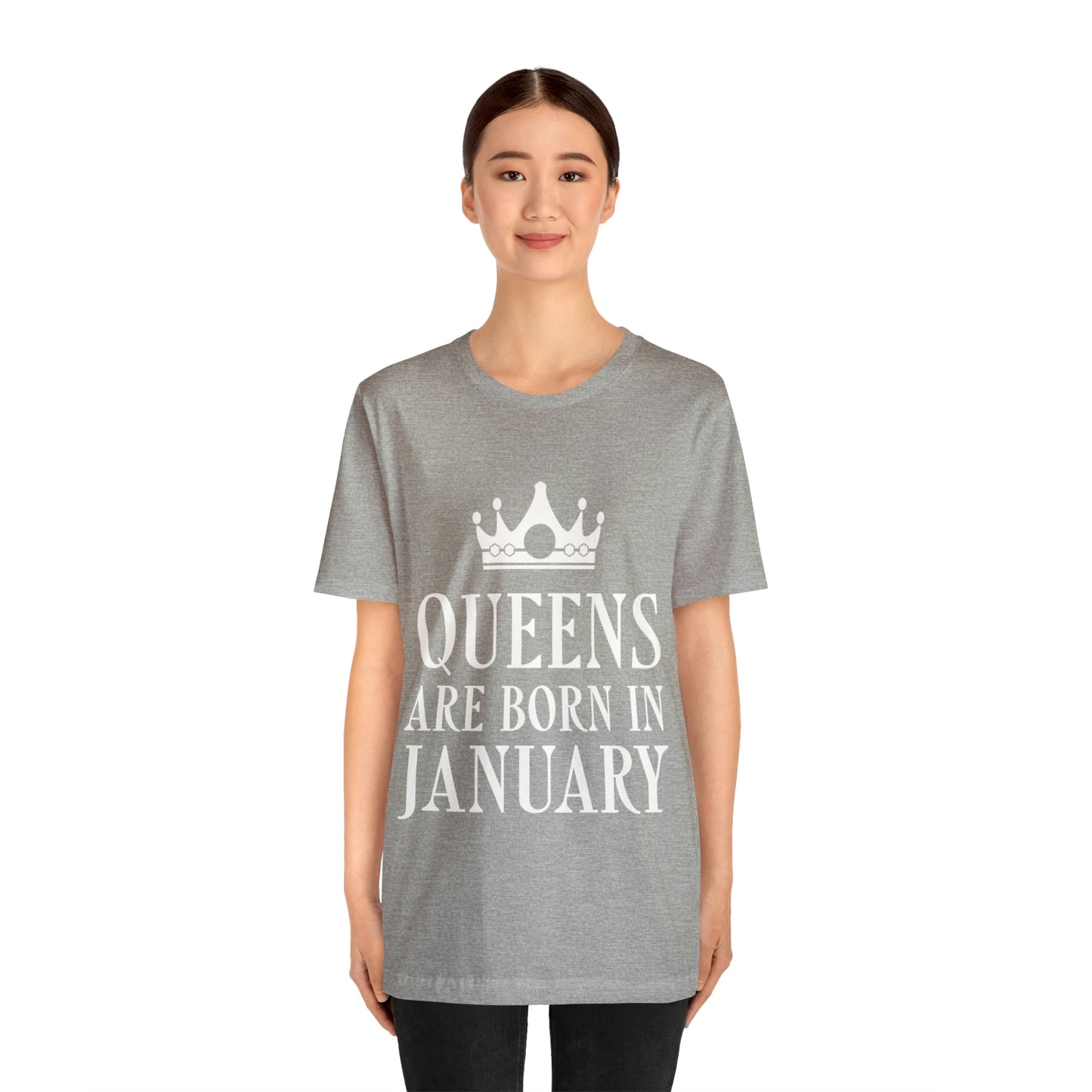 Queens Are Born in January  Happy Birthday Unisex Jersey Short Sleeve T-Shirt