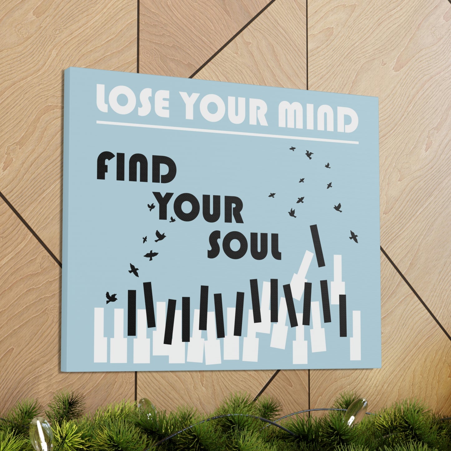 Lose Your Mind Find your Soul Flying birds Piano Keys Music Aesthetic Classic Art Canvas Gallery Wraps