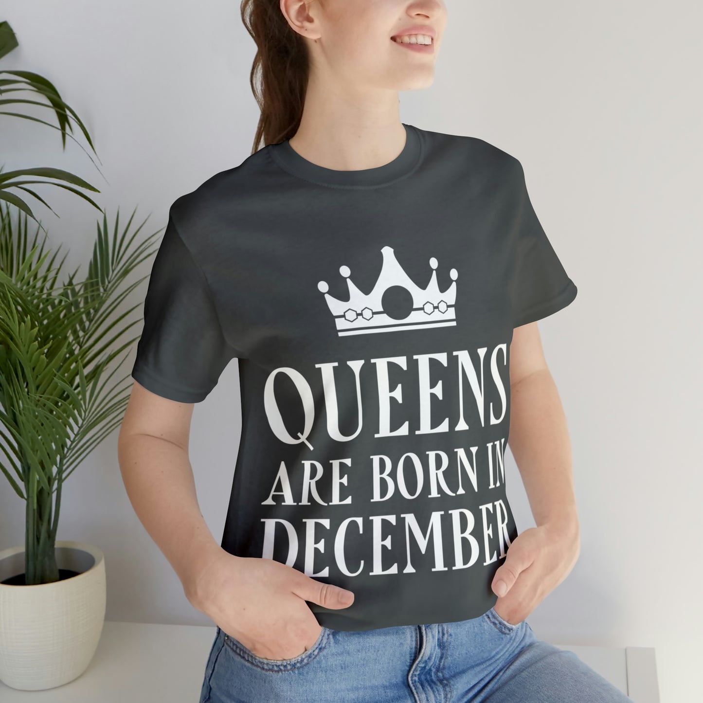 Queens Are Born in December Unisex Jersey Short Sleeve T-Shirt