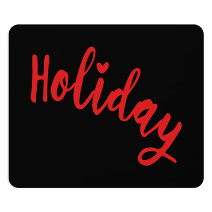 Holidays Red Text Weekend Quotes Ergonomic Non-slip Creative Design Mouse Pad