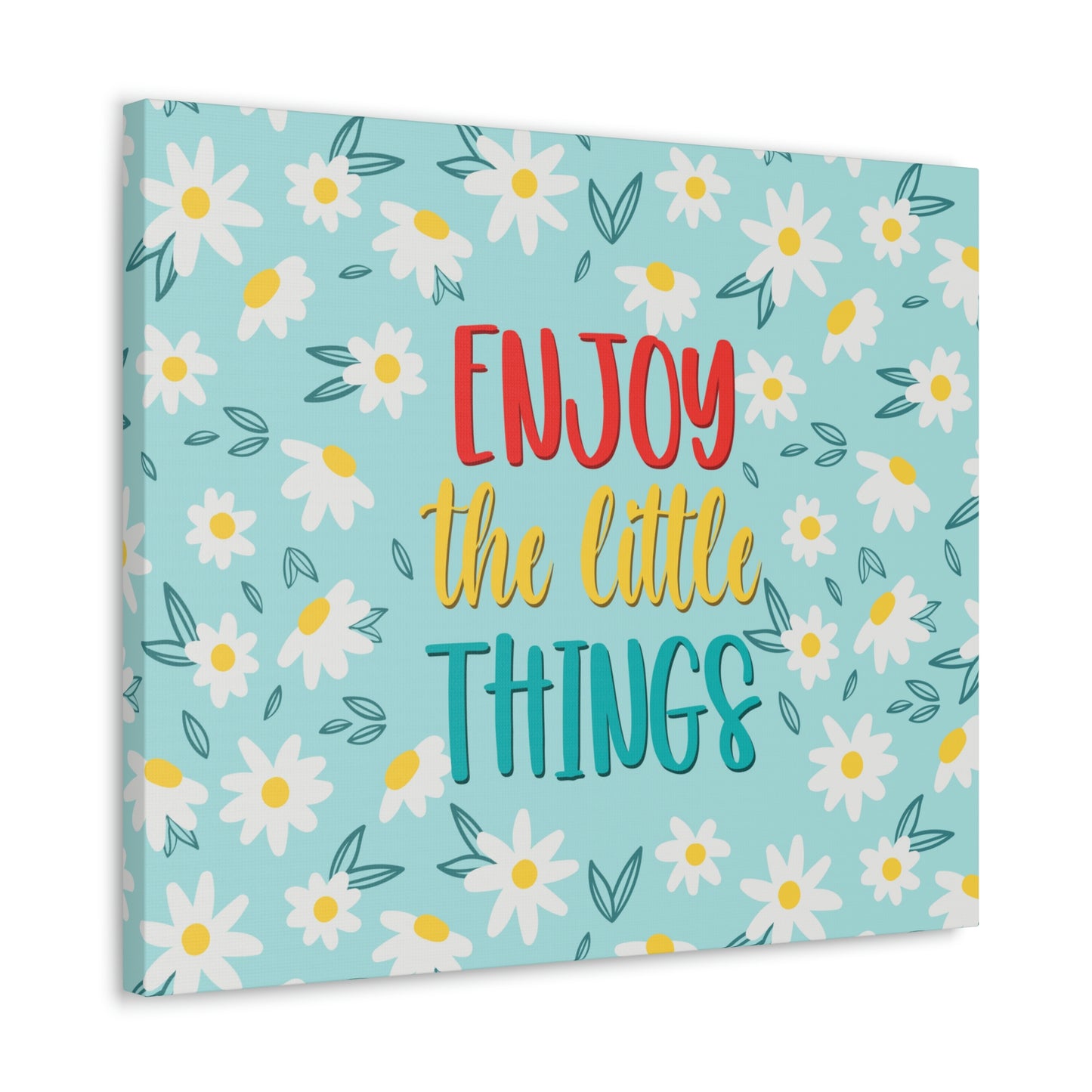 Enjoy The Little Things Aesthetic Classic Art Canvas Gallery Wraps