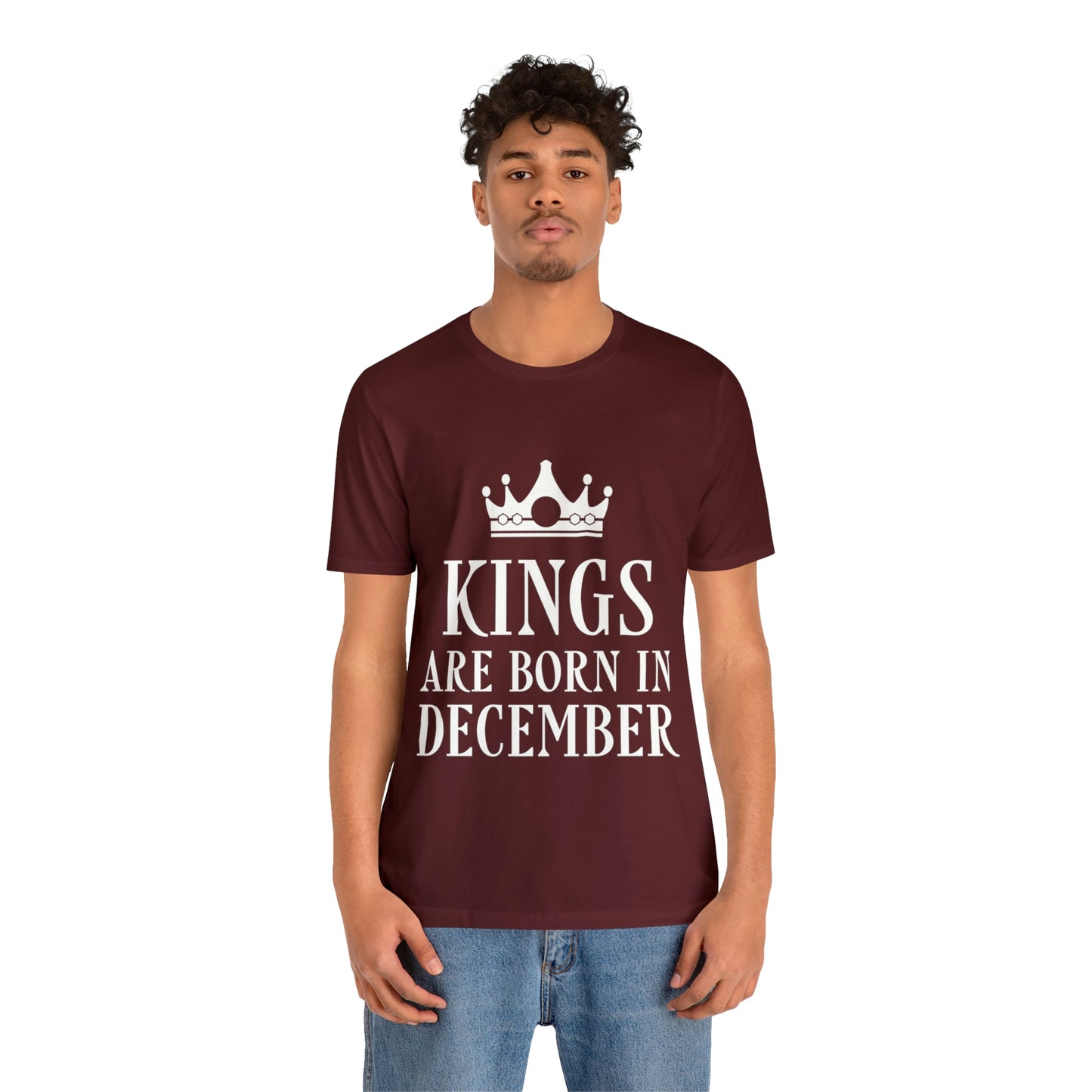 Kings Are Born in December Happy Birthday Unisex Jersey Short Sleeve T-Shirt