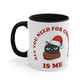 All You Need for Christmas is Me Grumpy Cat Classic Accent Coffee Mug 11oz