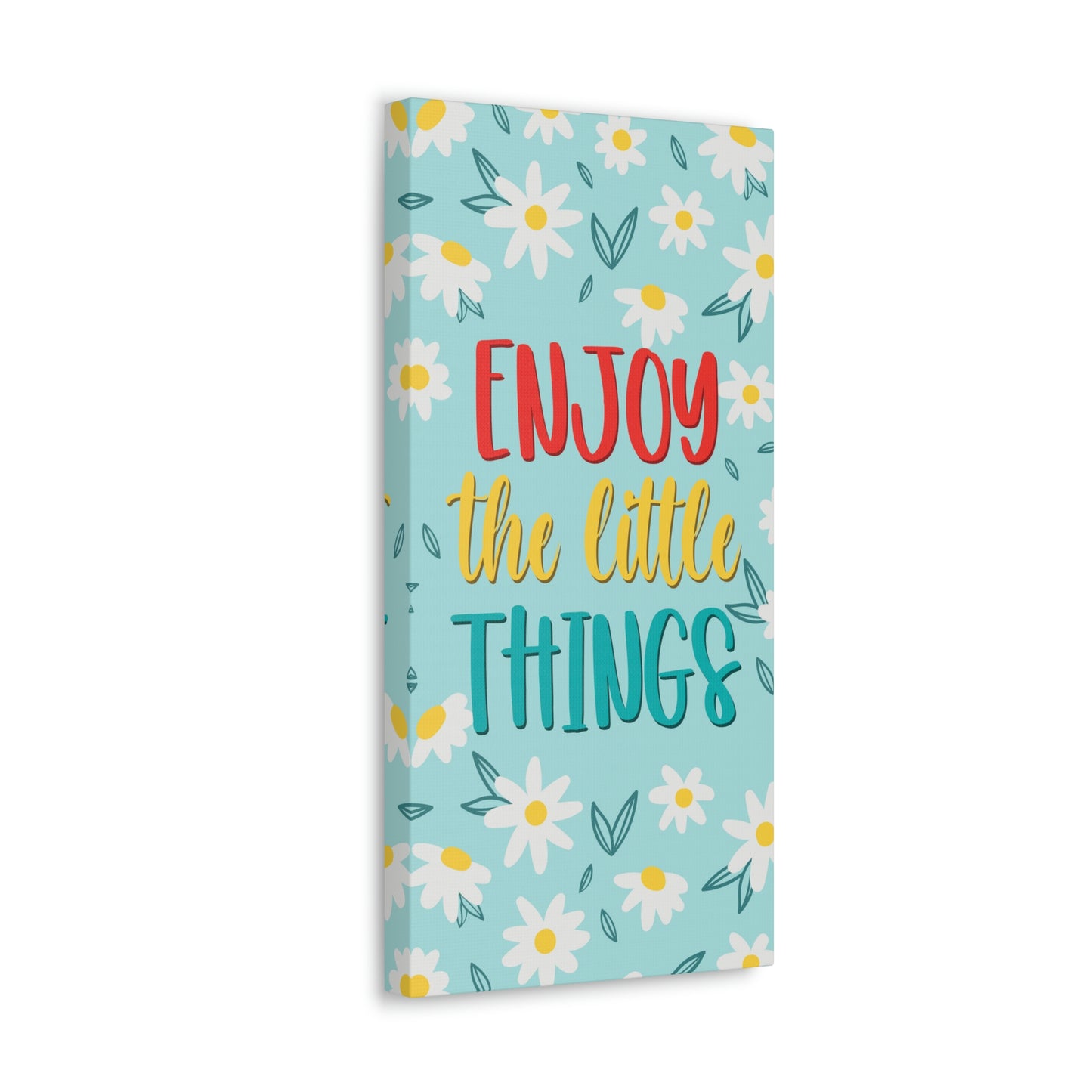 Enjoy The Little Things Aesthetic Classic Art Canvas Gallery Wraps