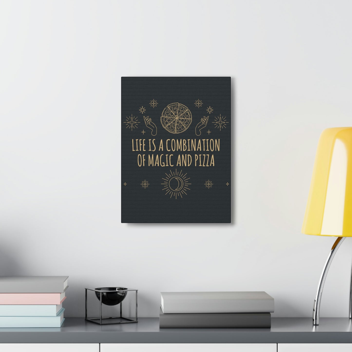 Life Is A Combination Of Magic And Pizza Love Funny Quotes Aesthetic Classic Art Canvas Gallery Wraps