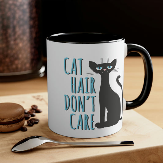 Cat Hair Don't Care Funny Cats Memes Classic Accent Coffee Mug 11oz