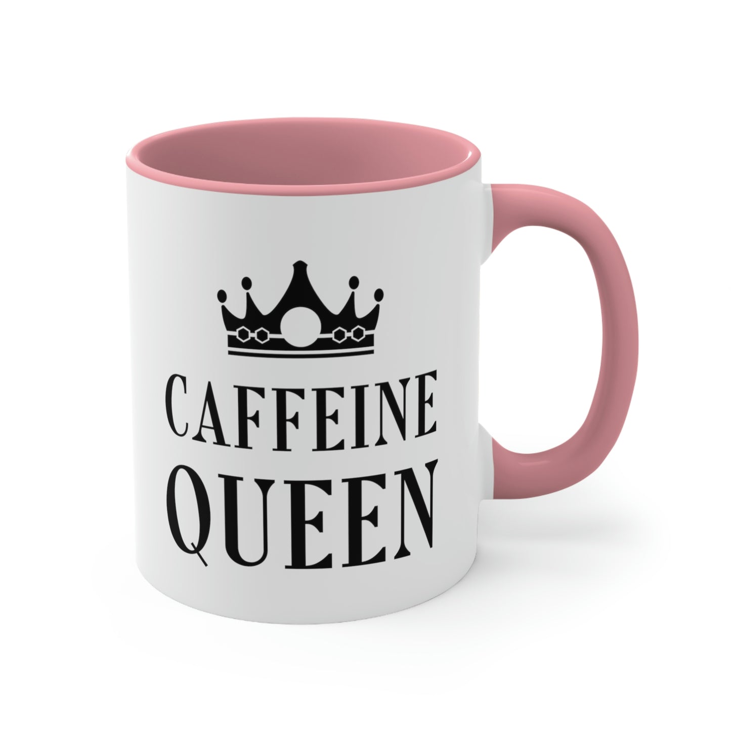 Caffeine Queen Quotes Coffee Lovers Typography Classic Accent Coffee Mug 11oz