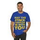 May The Stack Overflow Be With You Programming Humor Unisex Jersey Short Sleeve T-Shirt