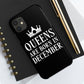 Queens Are Born in December Happy Birthday Tough Phone Cases Case-Mate