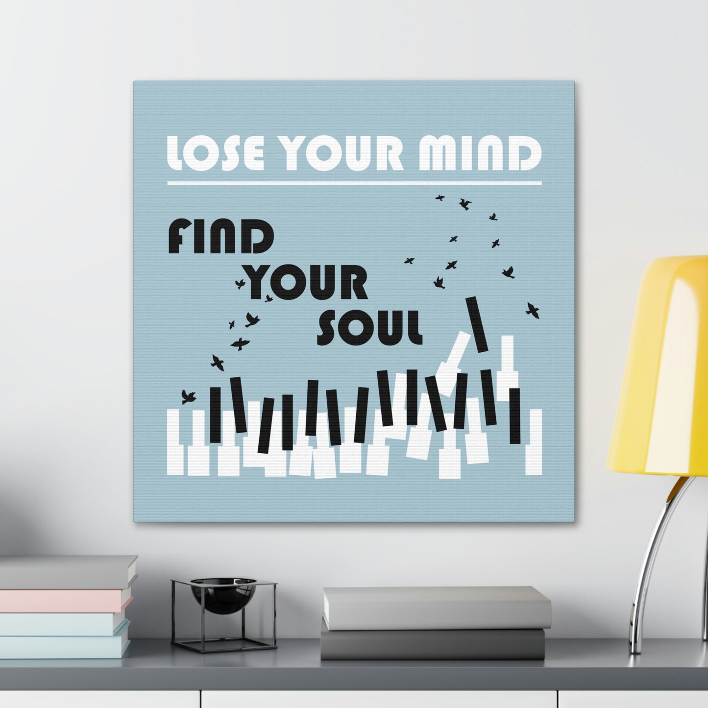 Lose Your Mind Find your Soul Flying birds Piano Keys Music Aesthetic Classic Art Canvas Gallery Wraps