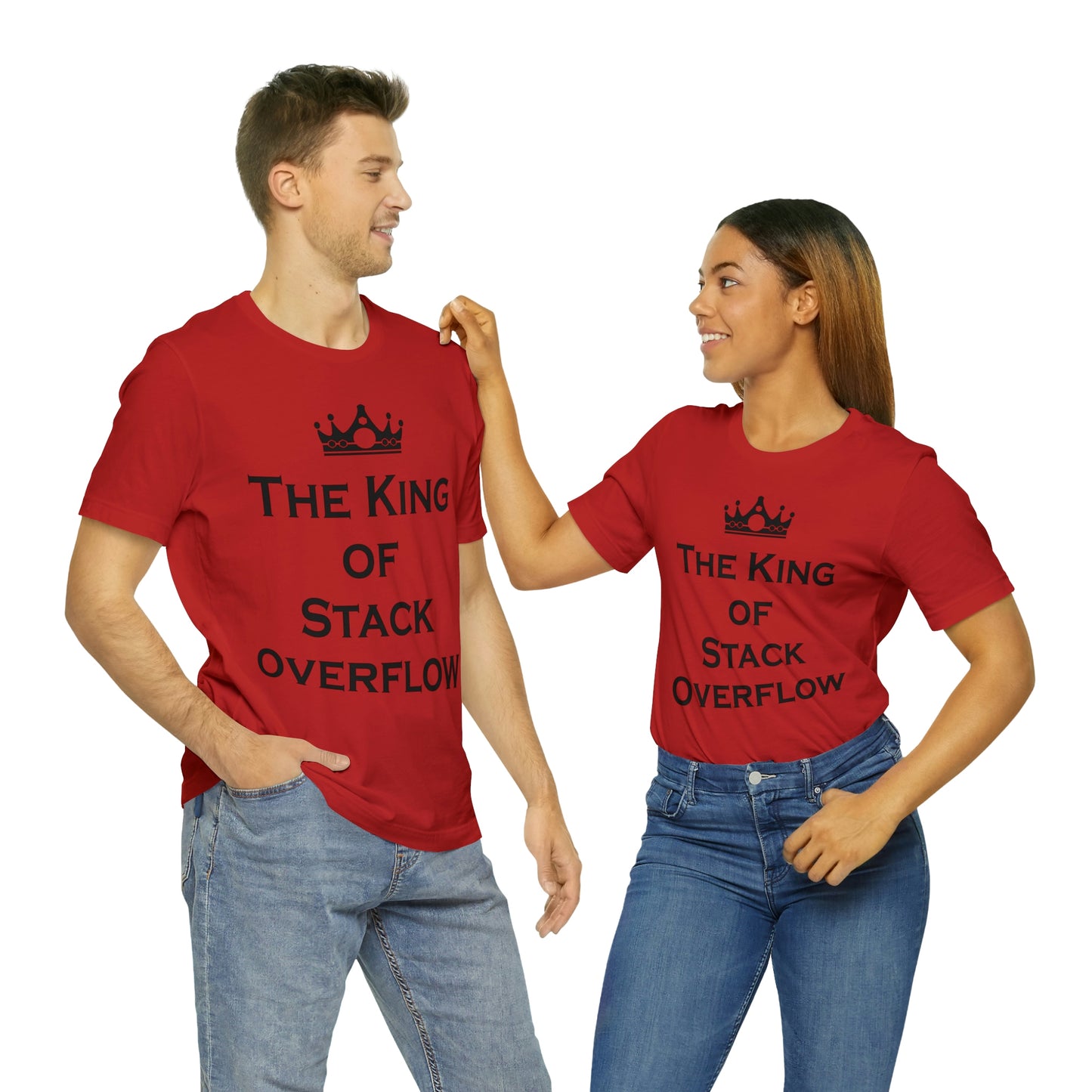 The King of Stack Overflow IT Funny Coding Unisex Jersey Short Sleeve T-Shirt