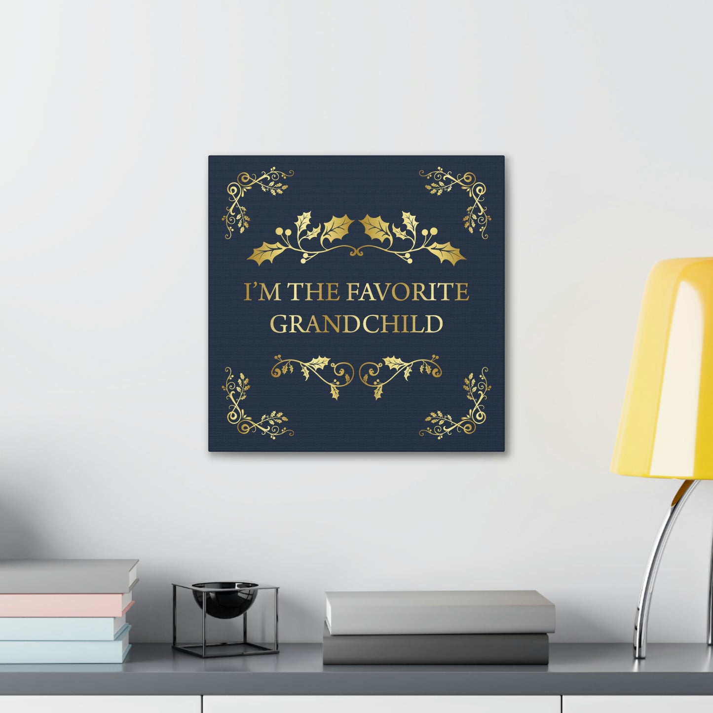 I`M The Favorite Grandchild Happy Birthday Aesthetic Classic Art Canvas Gallery Wraps