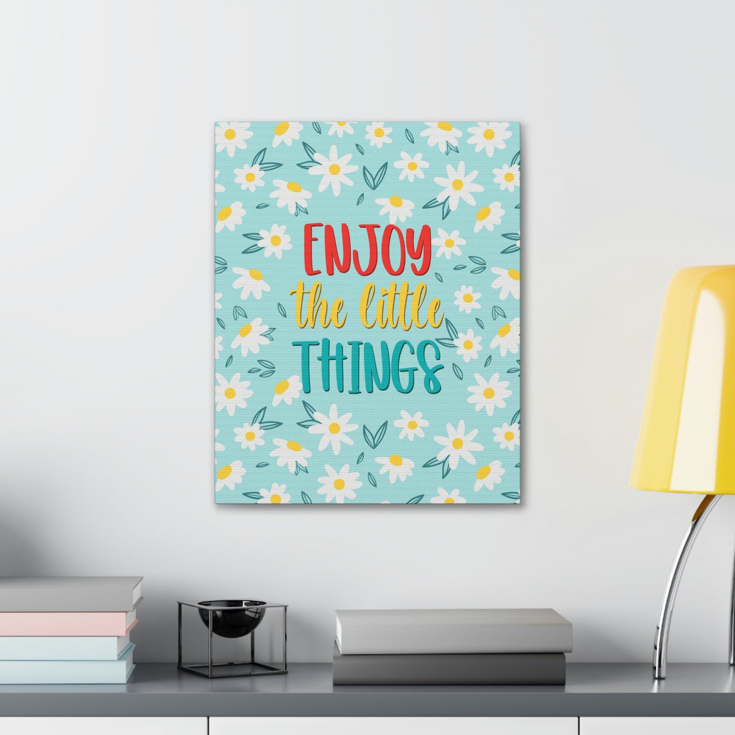 Enjoy The Little Things Aesthetic Classic Art Canvas Gallery Wraps