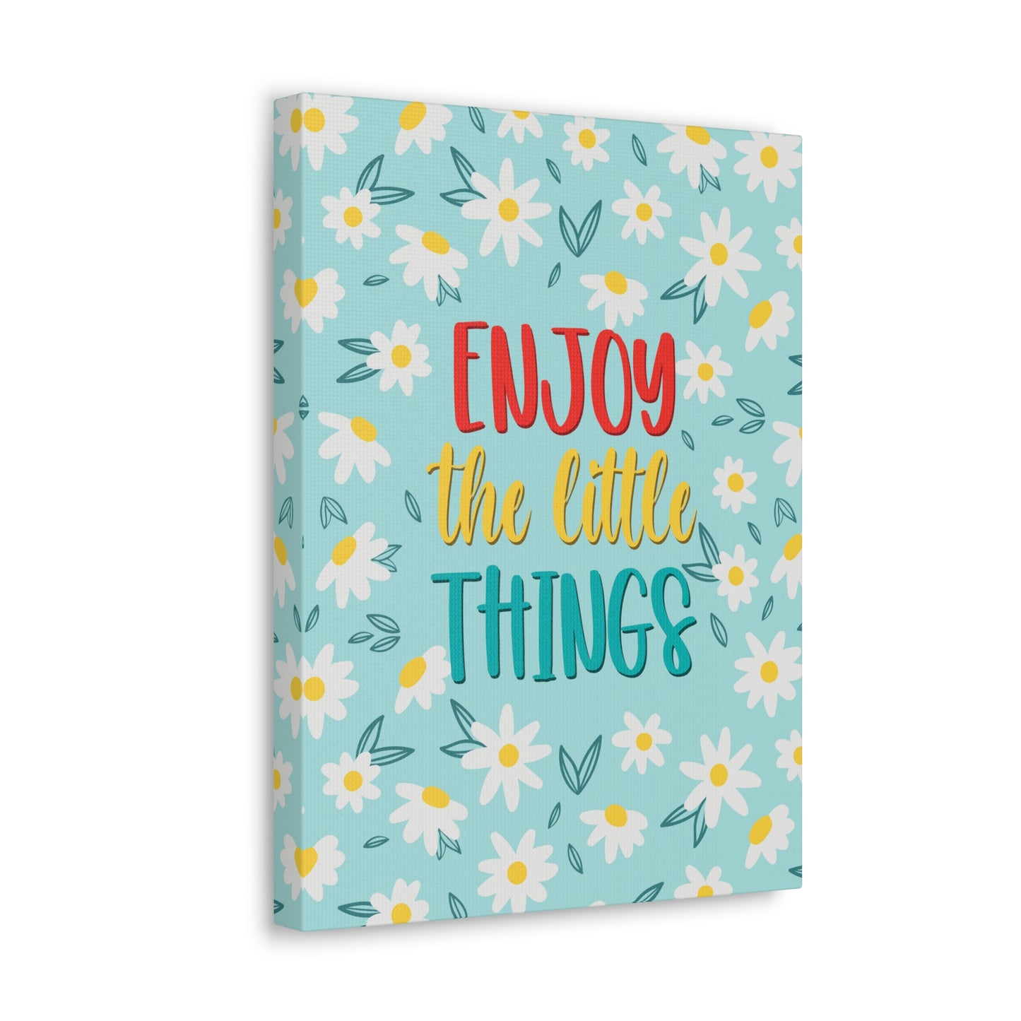 Enjoy The Little Things Aesthetic Classic Art Canvas Gallery Wraps